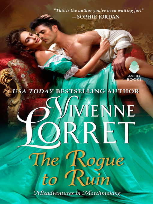 Title details for The Rogue to Ruin by Vivienne Lorret - Wait list